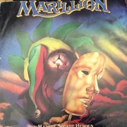Marillion - Market Square Heroes / Three Boats Down From the Candy