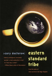 Eastern Standard Tribe (Cory Doctorow)