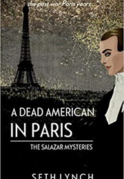 A Dead American in Paris (Seth Lynch)