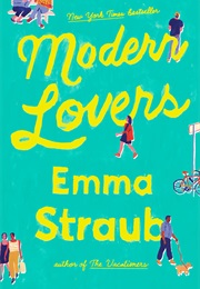 Modern Lovers (New York) (Emma Straub)