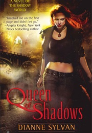 Queen of Shadows (Dianne Sylvan)