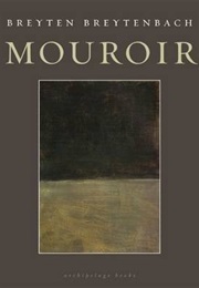 Mouroir (Breyten Breytenbach)