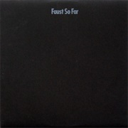 Faust ‎– So Far (1972)