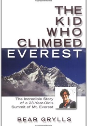 The Kid Who Climbed Everest