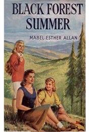 Black Forest Summer (Mabel Esther Allan)