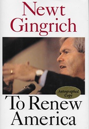 To Renew America (Newt Gingrich)