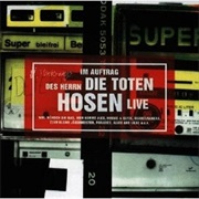 Im Auftrag Des Herrn - Die Toten Hosen