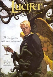 Lucifer Volume 3: A Dalliance With the Damned (Mike Carey)