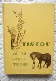 Tistou of the Green Thumbs (Maurice Druon)