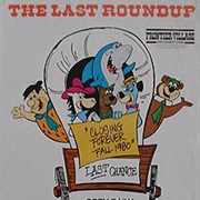 Go To/Head for the Last Roundup