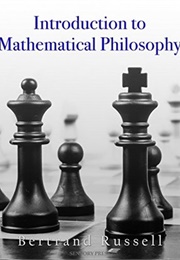 Introduction to Mathematical Philosophy (Bertrand Russell)