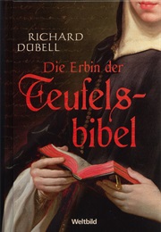 Die Erbin Der Teufelsbibel (Richard Dübell)