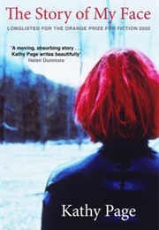 The Story of My Face (Kathy Page)