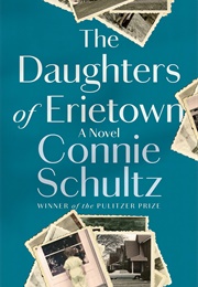 The Daughters of Erietown (Connie Schultz)
