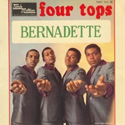 Bernadette - Four Tops