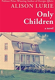 Only Children (Alison Lurie)