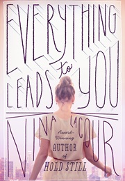 Everything Leads to You (Nina)