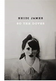 So the Doves (Heidi James)