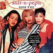 Heaven and Hell - Salt-N-Pepa