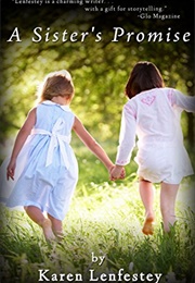 A Sister's Promise (Karen Leafestey)
