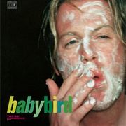 You're Gorgeous - Babybird