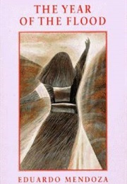 The Year of the Flood (Eduardo Mendoza)