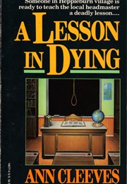 A Lesson in Dying (Ann Cleeves)
