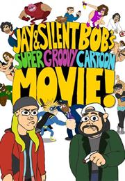 Jay and Silent Bob's Super Groovy Cartoon Movie (2013)