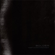 Bolder - Hostile Environment