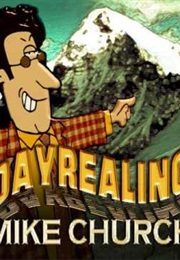 Dayrealing (Mike Church)