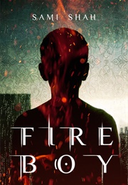 Fire Boy (Sami Shah)