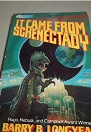 It Came From Schenectady (Barry B. Longyear)