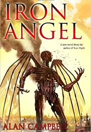 Iron Angel (Deepgate Codex #2) (Alan Campbell)