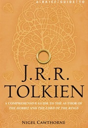 A Brief Guide to JRR Tolkien (Nigel Cawthorne)