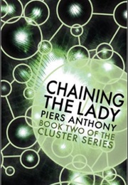 Chaining the Lady (Piers Anthony)
