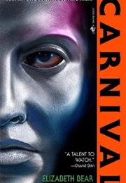 Carnival (Elizabeth Bear)