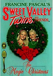 Sweet Valley Twins: A Magic Christmas (Francine Pascal)