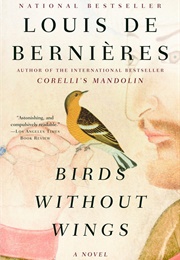 Birds Without Wings (Louis De Bernières)