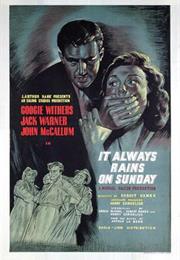 It Always Rains on Sunday (Robert Hamer)