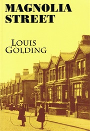 Magnolia Street (Louis Golding)