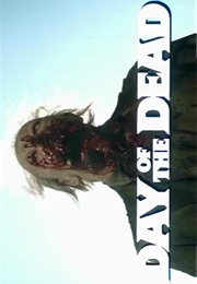 Day of the Dead. (1985)