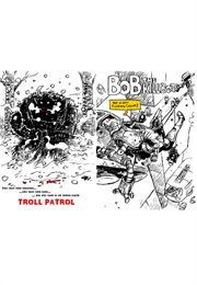 Troll Patrol/Bob the Killbot (Tuomas Myllylä)