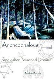 Anencephalus Und Vergiftete Traume