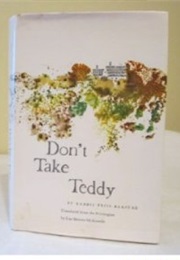 Don't Take Teddy (Babbis Friis-Baastad)