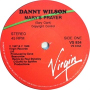 Mary's Prayer - Danny Wilson