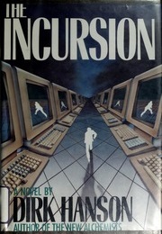 The Incursion (Dirk Hanson)