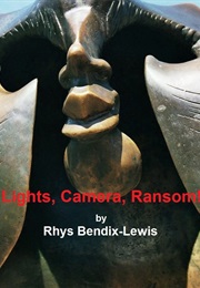Lights, Camera, Ransom! (2011)