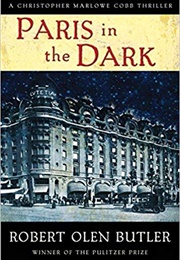 Paris in the Dark (Robert Olen Butler)