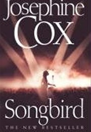 Songbird (Josephine Cox)