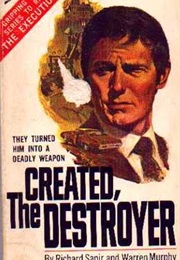Created, the Destroyer (Warren Murphy)